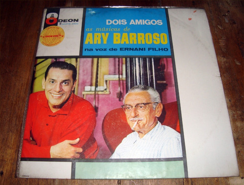 Ary Barroso Ernani Filho Dois Amigos Vinilo Lp   / Kktus