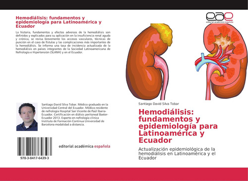 Libro: Hemodiálisis: Fundamentos Y Epidemiología Para Latino