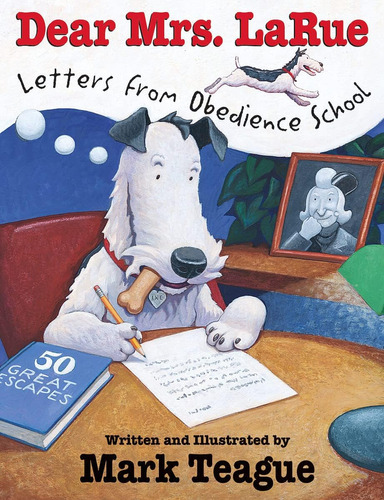 Libro: Dear Mrs. Larue: Letters From Obedience School (larue