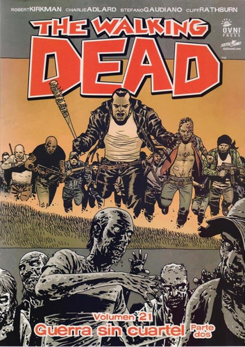 The Walking Dead Vol 21, De Robert Kirkman., Vol. 21. Editorial Ovni Press, Tapa Blanda En Español