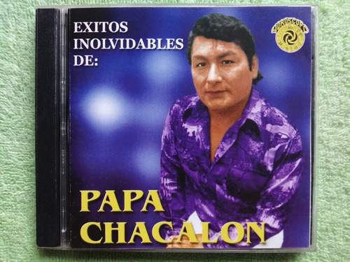 Eam Cd Exitos Inolvidables De Papa Chacalon Horoscopo Chicha