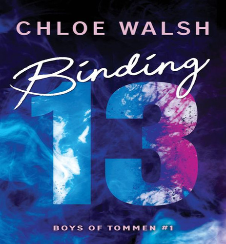 Binding 13, De Walsh, Chloe. Editorial Bookazine En Inglés, 2023