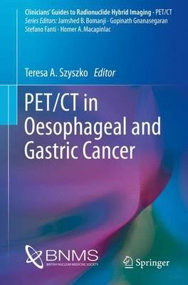 Libro Pet/ct In Oesophageal And Gastric Cancer - Teresa A...