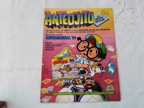 Revista Anteojito N° 1528 Año 1994 Futboluchos Mundialatos (Usado)