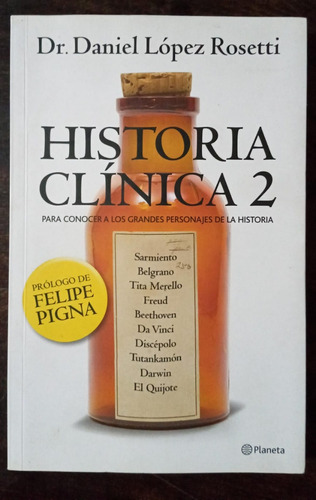 Historia Clínica 2 - Dr. Daniel López Rosetti - Planeta