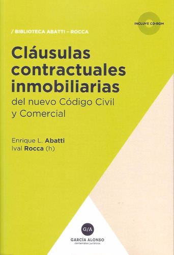 Cláusulas Contractuales Inmobiliarias Cód Civil Y Com