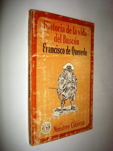 Breve Historia Del Buscón - Francisco Quevedo (c3)