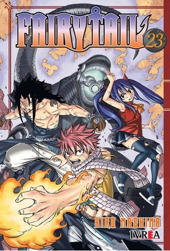 Fairy Tail 23 - Ivrea - Hiro Mashima