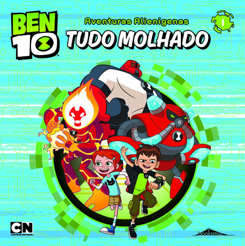 Ben 10 Av. Alienígenas 1. Tudo Molhado