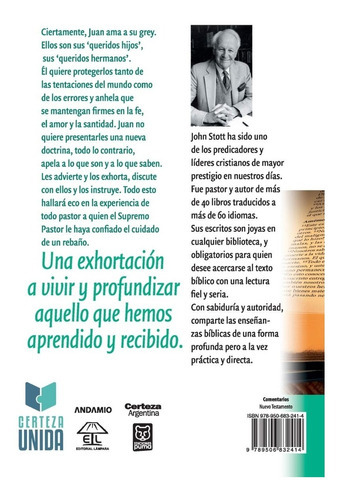 Mensaje De Las Cartas De Juan, De John Stott. Editorial Certeza Unida, Tapa Blanda En Español, 2020