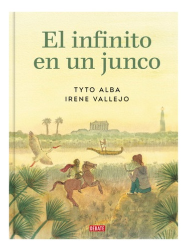 El Infinito En Un Junco (edicion Grafica)