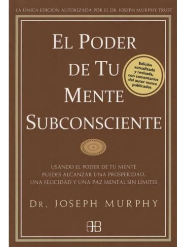 Libro El Poder De Tu Mente Subconciente - Dr. Joseph Murphy