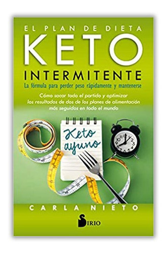 El Plan De Dieta Keto Intermitente