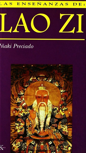 Las Enseñanzas De Lao Zi - Iñaki Preciado - Libro Nuevo