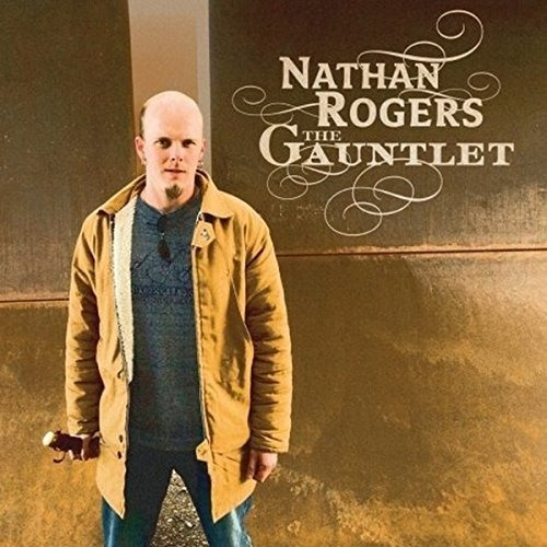 Cd The Gauntlet - Nathan Rogers