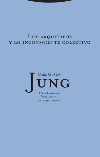 Arquetipos Y Inconsciente Colectivo Rtca Oc 9/1 - Jung,ca...