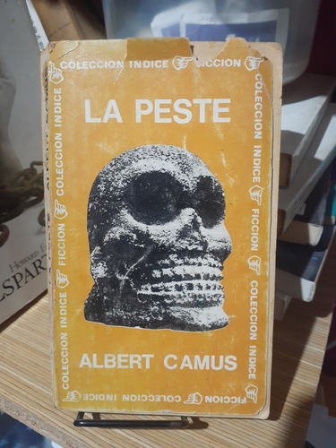 La Peste. Albert Camus. Sudamericana. Col. Indice. 1970