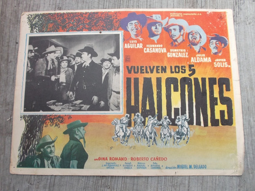 Vintage Lobby Card De Luis Aguilar Vuelven Los 5 Halcones!#2