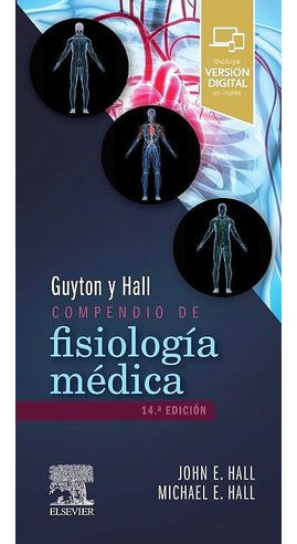 Libro Guyton Y Hall Compendio De Fisiologia Medica