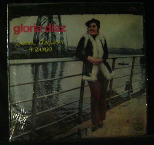 Gloria Diaz- Alma, Corazon Y Tango- Lp Vinilo