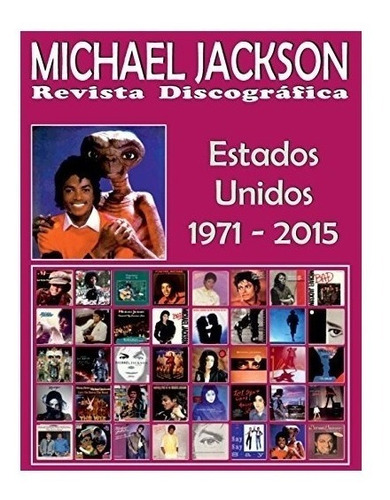Libro : Michael Jackson - Revista  Discografica - Estados...