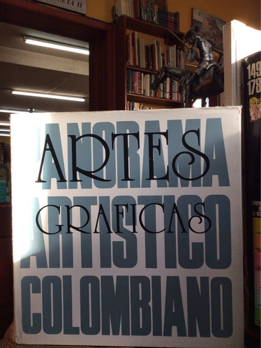 Panorama Artístico Colombiano. Artes Gráficasgraficas.