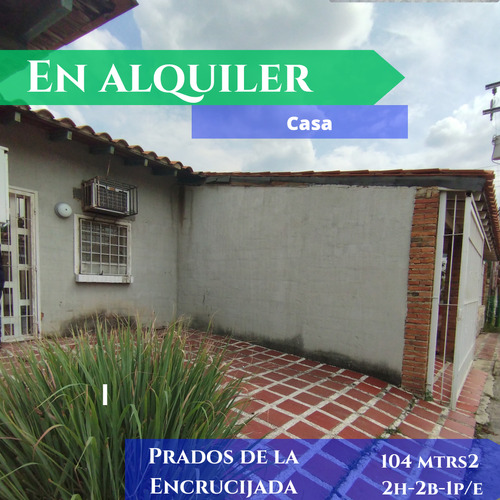 Casa En Alquiler Prados De La Encrucijada 