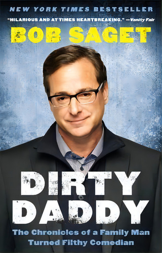 Dirty Daddy, De Bob Saget. Editorial Harpercollins Publishers Inc, Tapa Blanda En Inglés