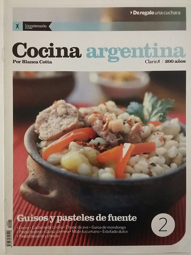 Cocina Argentina. No. 2. Por Blanca Cotta. 