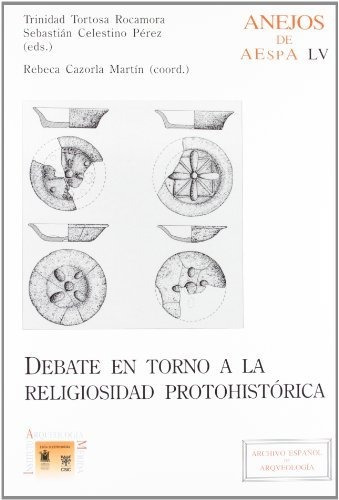 Libro Debate En Torno A La Religiosidad Protohisto  De Torto