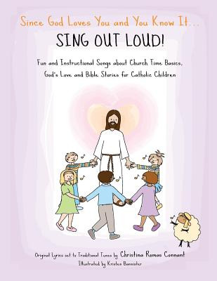 Libro Since God Loves You And You Know It... Sing Out Lou...