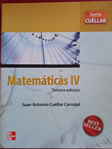 Matemáticas Iv/ Cuellar Mc Graw Hill/3a. Edicion/c160
