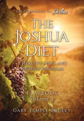 Libro The Joshua Diet Playbook Volume 1 - Gary Temple Bod...