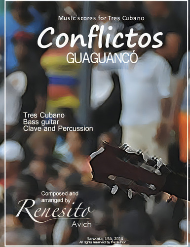 Conflictos, De Renesito Avich. Editorial Createspace Independent Publishing Platform, Tapa Blanda En Inglés