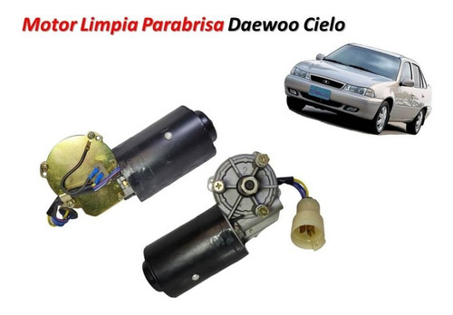 Motor Limpia Parabrisa Daewoo Cielo