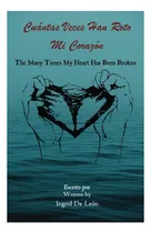 Comprar Libro: Cuántas Veces Han Roto Mi Corazón Las Muchas Veces Mi