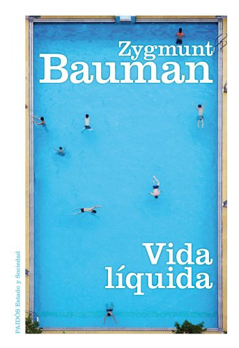 Libro Vida Líquida De Zygmunt, Bauman Paidós