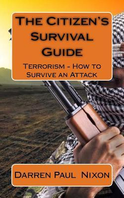 Libro The Citizen's Survival Guide : Terrorism - How To S...