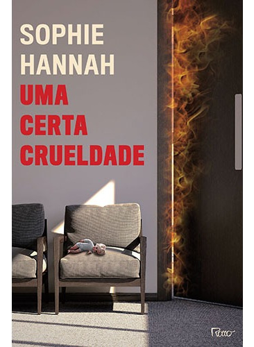 Uma certa crueldade, de Hannah, Sophie. Editora Rocco Ltda, capa mole em português, 2018