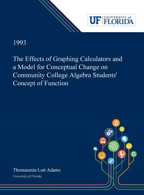 Libro The Effects Of Graphing Calculators And A Model For...