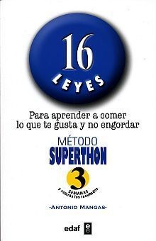 Libro Metodo Superthon 16 Leyes Para Aprender A Comer  Nuevo