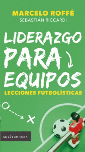 Libro Liderazgo Para Equipos