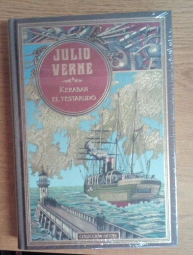 Julio Verne / Keraban El Testarudo / C. Hetzel