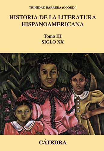 Libro Historia De La Literatura Hispanoamericana, Iii - B...
