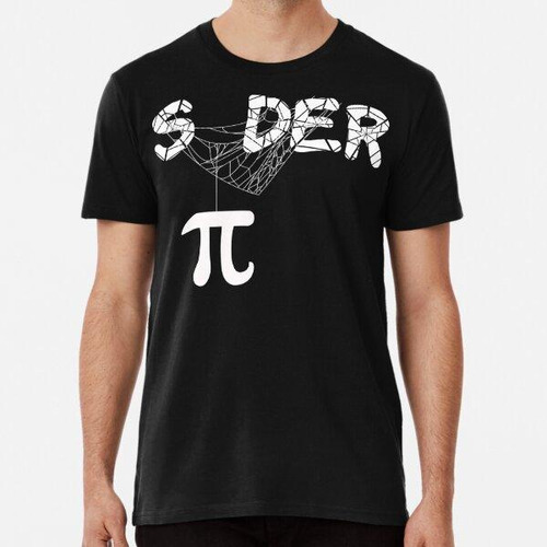 Remera Funny Spider Puns Pi Day Profesor De Matemáticas Aman