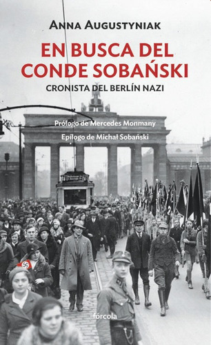 En Busca Del Conde Sobanski, De Augustyniak, Anna. Editorial Fórcola Ediciones, Tapa Blanda En Español