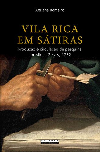 Libro Vila Rica Em Sátiras Produção E Circulação De Pasquins