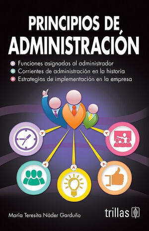 Principios De Administracion - Nader Garduño, Maria Teresa