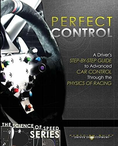 Book : Perfect Control A Drivers Step-by-step Guide To...