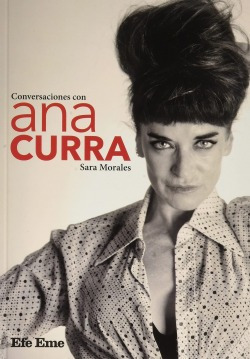 Libro Conversaciones Con Ana Currade Morales Fuentes, Sara